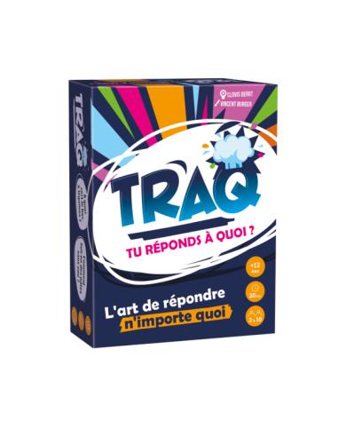 TRAQ - Tu Réponds à Quoi ?
