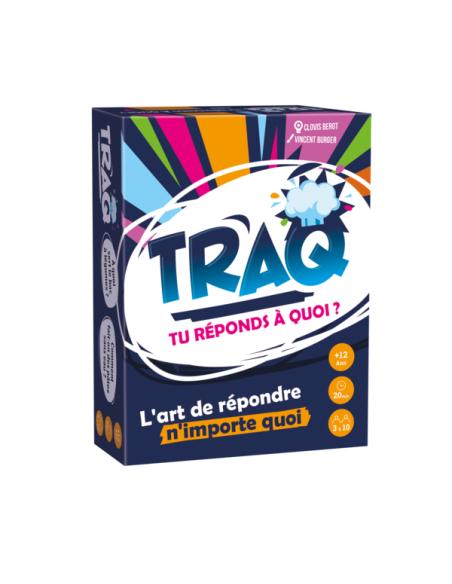 TRAQ - Tu Réponds à Quoi ?